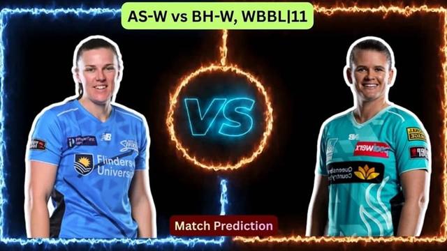 Adelaide Strikers Women vs Brisbane Heat Women WBBL 2025 Match 30, Dream 11 Prediction, Fantasy Cricket