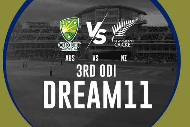 Australia vs New Zealand, 3rd ODI, Dream 11 Prediction, Fantasy Cricket