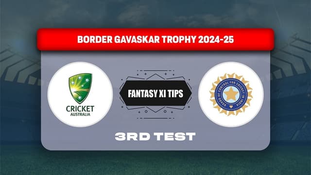 Australia vs India 3rd Test Match, Dream 11 Prediction, Fantasy Cricket