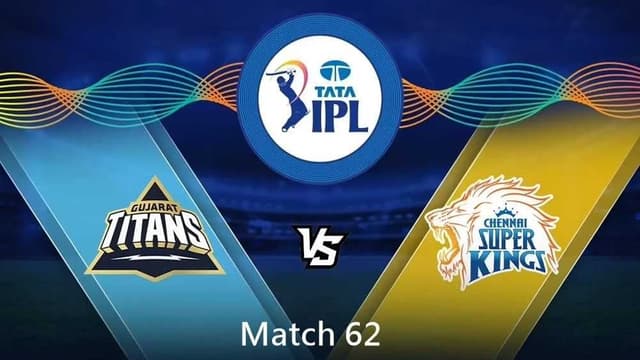IPL 2022: Match 62: Chennai Super Kings vs Gujarat Titans, Dream11 Prediction, Fantasy Cricket
