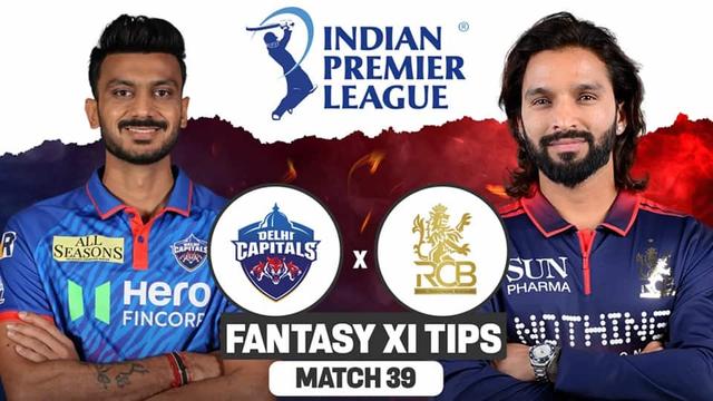 Delhi Capitals vs Royal Challengers Bengaluru IPL 2026 Match 39, Dream 11 Prediction, Fantasy Cricket