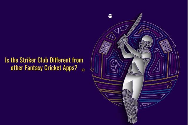Is the Striker Club Different from other Fantasy Cricket Apps?