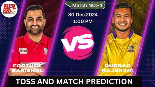 Fortune Barishal vs Durbar Rajshahi BPL 2024 Match 1, Dream 11 Prediction, Fantasy Cricket