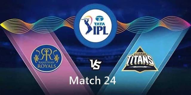 IPL 2022: Match 24 : Rajasthan Royals vs Gujarat Titans, dream11 prediction, Fantasy cricket