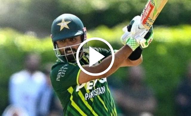  PAKvsIRE : [ WATCH ] Babar Azam Smashed 4 Sixes In An Over Against Ben White