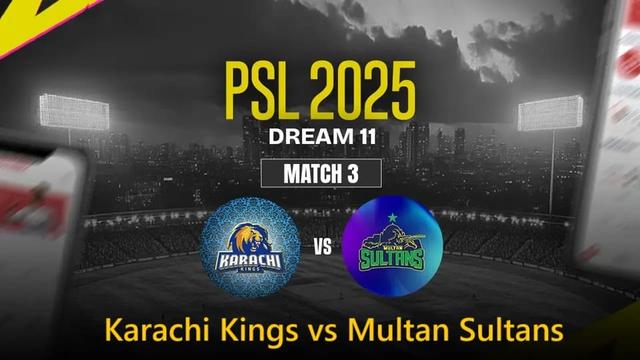 Karachi Kings vs Multan Sultans PSL 2025 Match 3, Dream 11 Prediction, Fantasy Cricket
