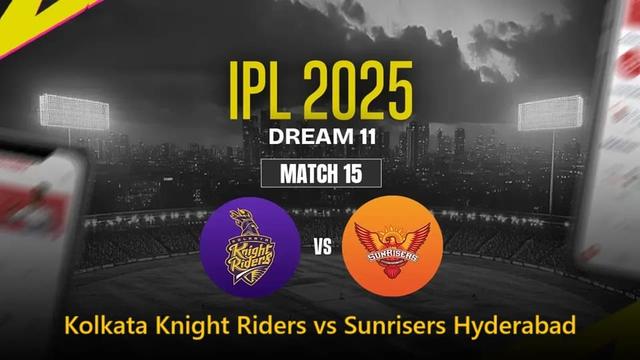 Kolkata Knight Riders vs Sunrisers Hyderabad Match 15, Dream 11 Prediction, Fantasy Cricket