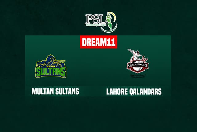 PSL 2022: Final Match LQ vs MS Dream Playing 11 Prediction, Pitch Report, Fantasy Cricket Tips & Tricks & Weather Report
