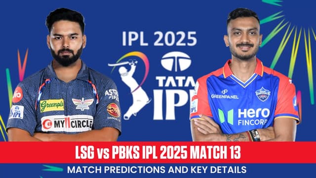 LSG vs PBKS IPL 2025 Match 13 Prediction, Who Will Win Today’s Match?