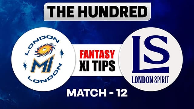 MI London vs London Spirit The Hundred 2026 Match 12, Dream 11 Prediction, Fantasy Cricket