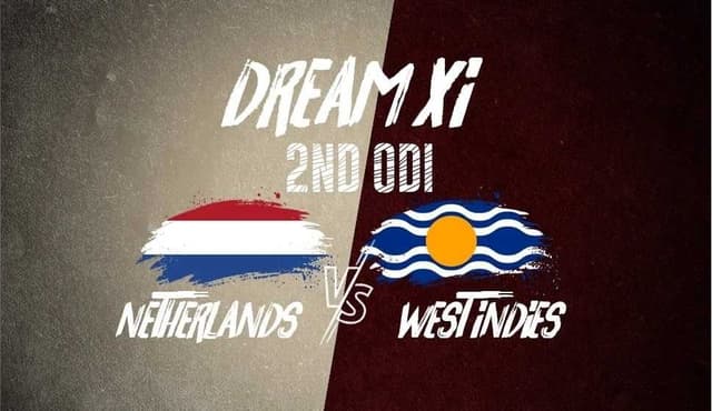 Netherlands vs West Indies 2nd ODI, Dream11 Prediction, Fantasy Cricket