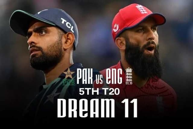 Pakistan Vs England, 5th T20I, Dream 11 Prediction, Fantasy Cricket