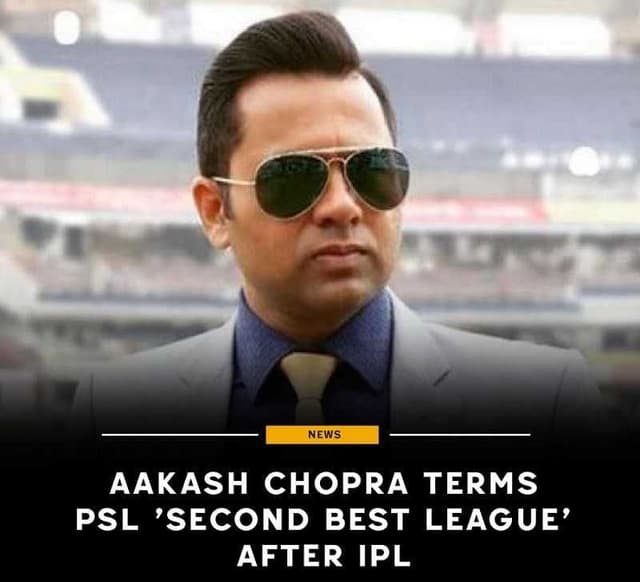 Akash Chopra calls PSL is second best T20 league after IPL