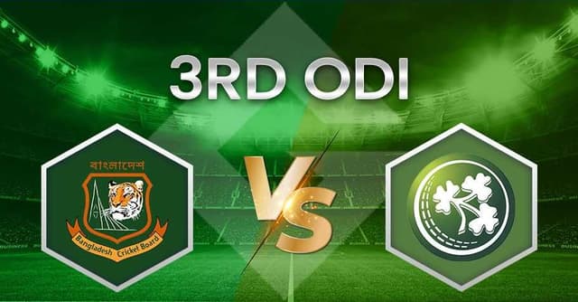 Bangladesh vs Ireland 3rd ODI, Dream 11 Prediction, Fantasy Cricket