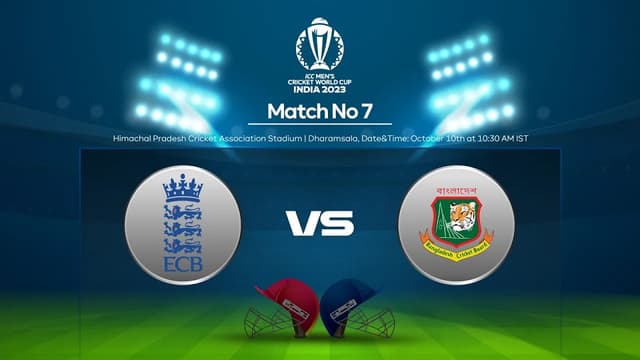 England vs Bangladesh Match 7, ICC World Cup 2023, Dream 11 Prediction, Fantasy Cricket