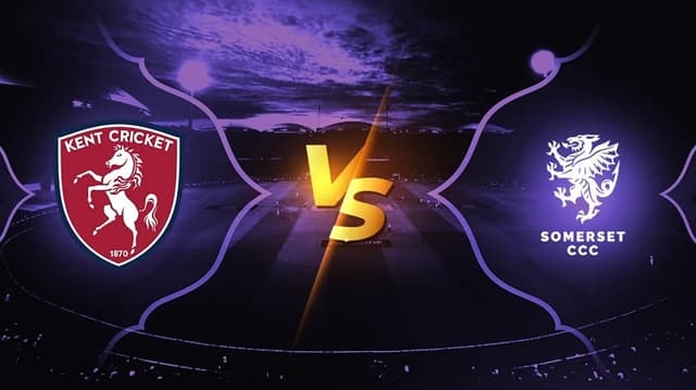 Somerset vs Kent Today Match, Dream 11 Prediction, Fantasy Cricket
