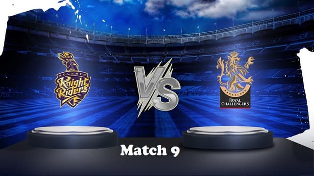 Kolkata Knight Riders vs Royal Challengers Bangalore Match 9, IPL 2023, Dream 11 Prediction, Fantasy Cricket