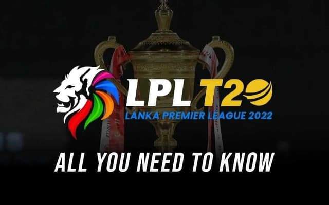 Lanka Premier League 2022: Schedule, Full Squads, Fixtures All you need to know