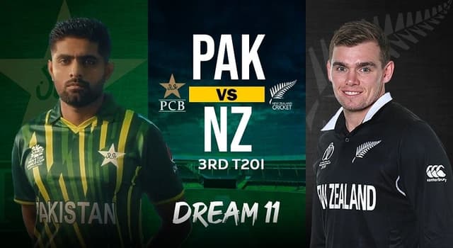 Pakistan vs New Zealand 3rd T20, Dream 11 Prediction, Fantasy Cricket