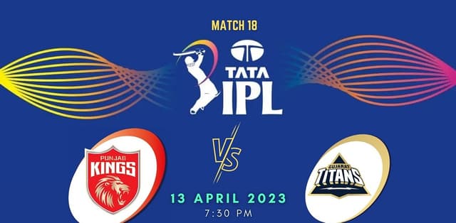 Punjab Kings vs Gujarat Titans Match 18, Dream 11 Prediction, Fantasy Cricket