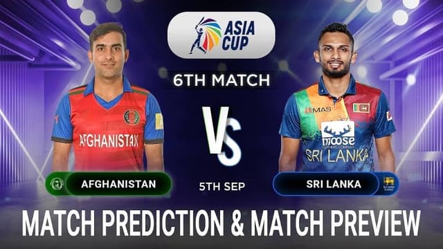 Afghanistan vs Sri Lanka Match 6 Asia Cup 2023,  Dream 11 Prediction, Fantasy Cricket