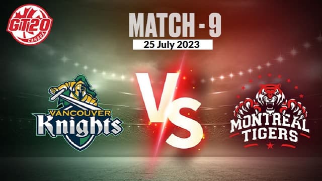 Vancouver Knights vs Montreal Tigers Match 9, GT T20 Canada, Dream 11 Prediction, Fantasy Cricket