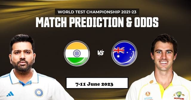Australia vs India WTC Final Test Match, Dream 11 Prediction, Fantasy Cricket