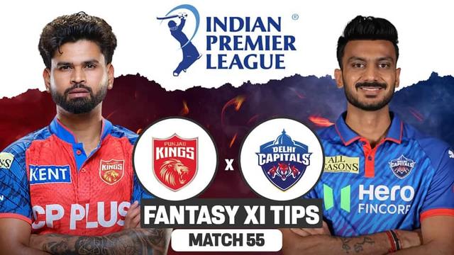 Punjab Kings vs Delhi Capitals IPL 2026 Match 55, Dream 11 Prediction, Fantasy Cricket