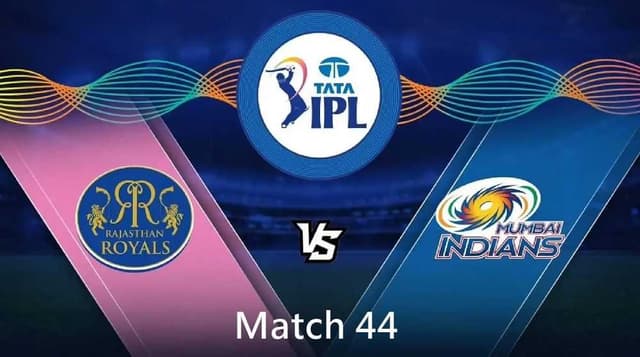 IPL 2022: match 44: Rajasthan Royals vs Mumbai Indians, dream11 prediction, Fantasy cricket