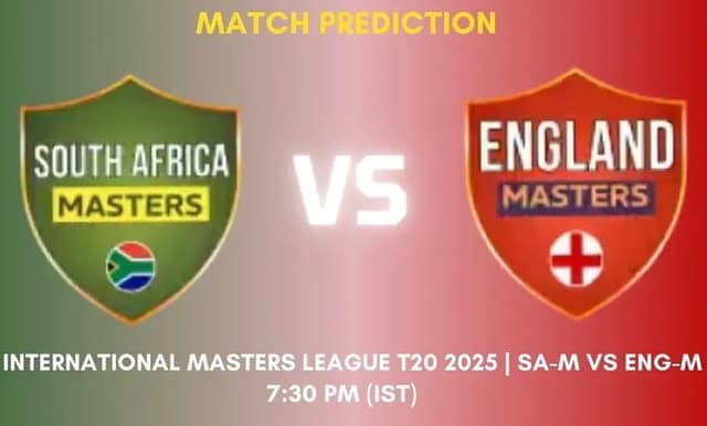 South Africa Masters vs England Masters IMLT 2025 Match 8, Dream 11 Prediction, Fantasy Cricket
