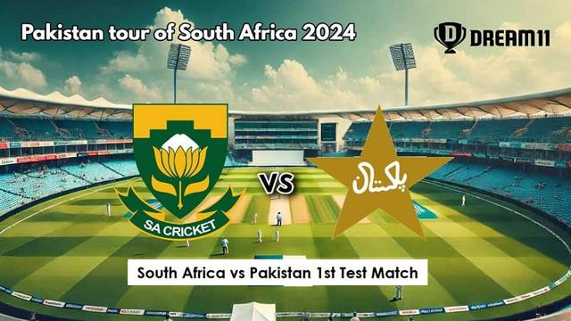 South Africa vs Pakistan 1st Test Match, Dream 11 Prediction, Fantasy Cricket
