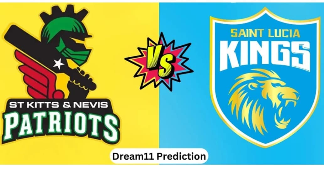 St Kitts and Nevis Patriots vs Saint Lucia Kings CPL 2026 Match 25, Dream 11 Prediction, Fantasy Cricket