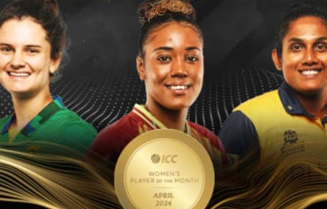 ICC names the nominees of Women's Player of the Month Award of April 2024 