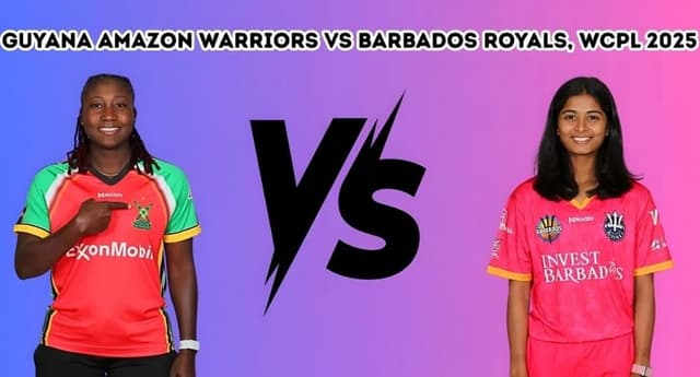 Guyana Amazon Warriors vs Barbados Royals WCPL 2025 Match 2, Dream 11 Prediction, Fantasy Cricket