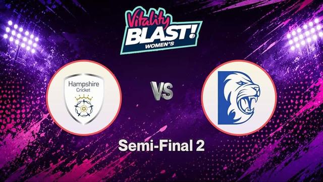 Hampshire vs Nottinghamshire T20 Blast 2026 Semi Final 2, Dream 11 Prediction, Fantasy Cricket