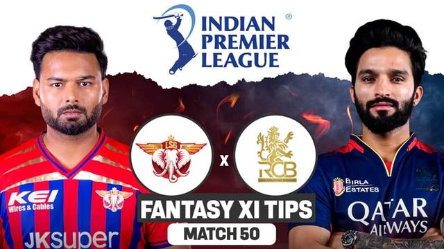 Lucknow Super Giants vs Royal Challengers Bengaluru IPL 2026 Match 50, Dream 11 Prediction, Fantasy Cricket