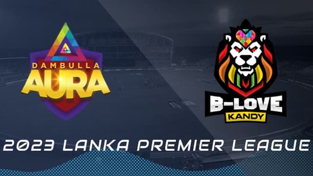Dambulla Aura vs B-Love Kandy Final LPL 2023, Dream 11 Prediction, Fantasy Cricket