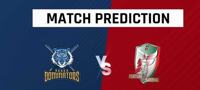 Dhaka Dominators vs Fortune Barishal, Match 31, Dream 11 Prediction, Fantasy Cricket