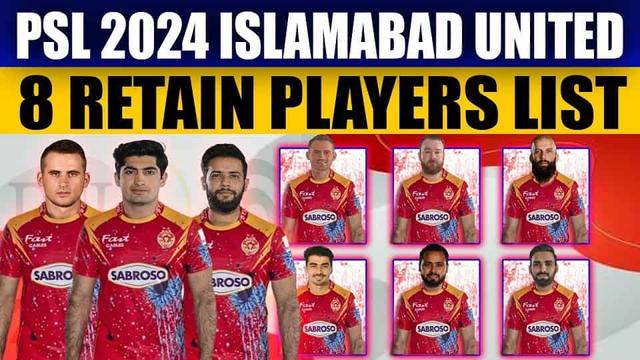 Islamabad United Announce Retention for HBL PSL 9