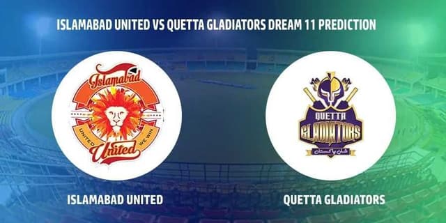 Islamabad United vs Quetta Gladiators, Match 21 Dream 11 Prediction, Fantasy Cricket