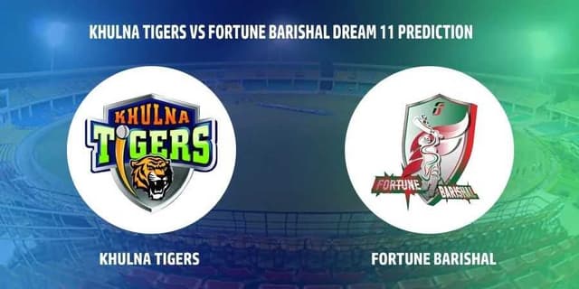 Fortune Barishal vs Khulna Tigers, Match 42, Dream 11 Prediction, Fantasy Cricket