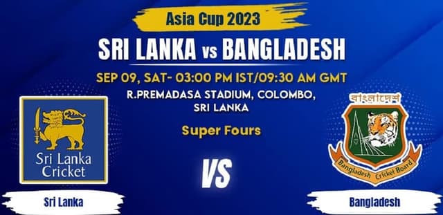 Sri Lanka vs Bangladesh Match 2 super 4 Asia Cup 2023, Dream 11 Prediction, Fantasy Cricket