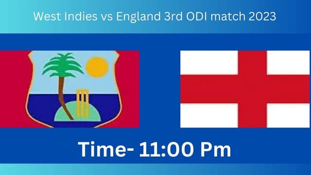 West Indies vs England 3rd ODI Match, Dream 11 Prediction, Fantasy Cricket